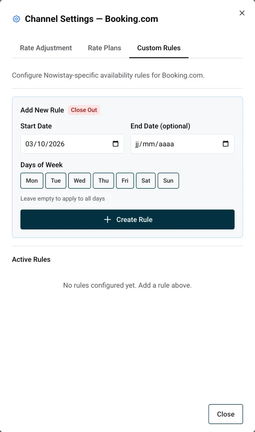 Tabblad Aangepaste regels van de kanaalinstellingen van Booking.com met het formulier Afsluiten, vandaag als startdatum en een lege einddatum