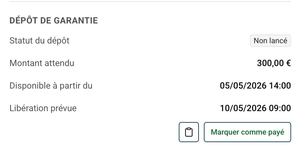 Section Dépôt de garantie sur la fiche réservation avec statut, montant attendu, disponible à partir du et fin de la période de réclamation